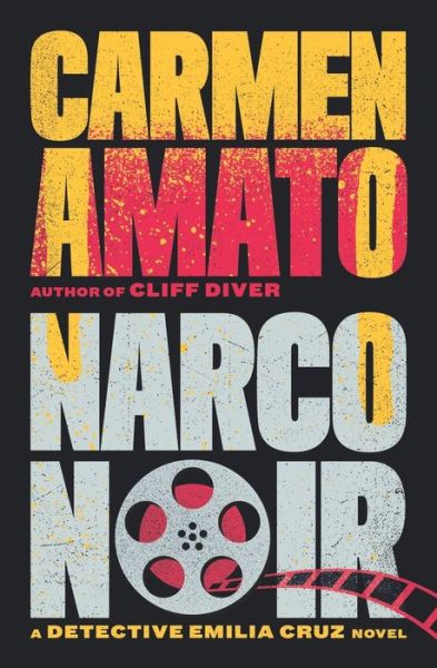 Cover for Carmen Amato · Narco Noir (Paperback Book) (2020)