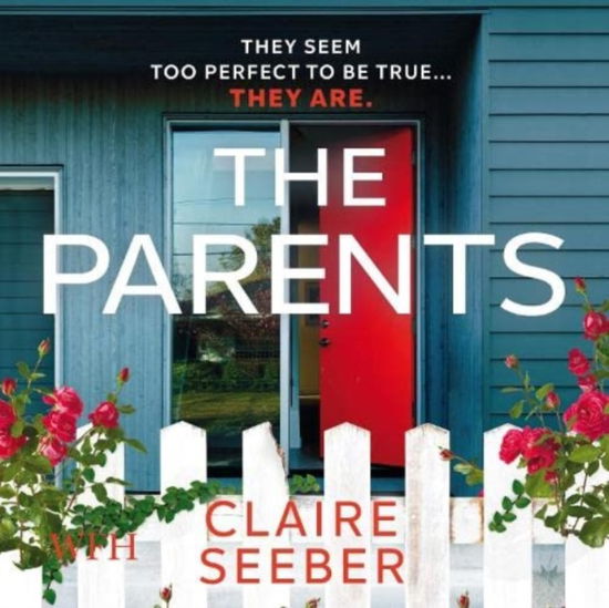 Cover for Claire Seeber · The Parents (Audiobook (CD)) [Unabridged edition] (2021)