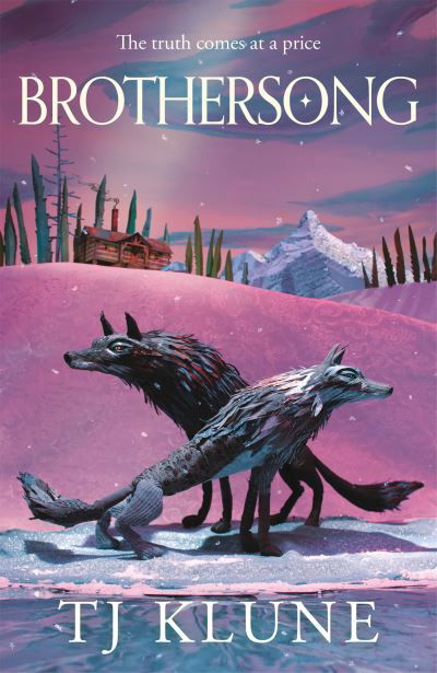Brothersong: A heart-rending werewolf shifter tale filled with love and loss - TJ Klune - Boeken - Pan Macmillan - 9781035002269 - 1 augustus 2024