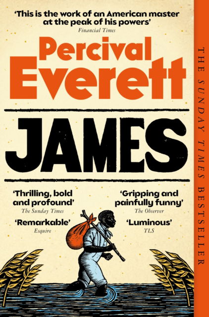 Cover for Percival Everett · James: Shortlisted for the Booker Prize 2024 (Paperback Book) (2025)