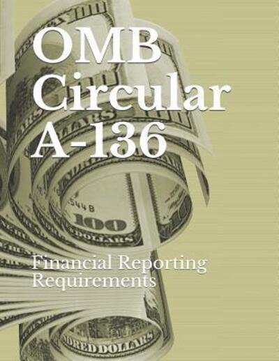 Cover for Omb · OMB Circular A-136 (Pocketbok) (2019)