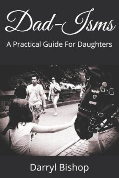 Cover for Darryl Bishop · Dad-Isms (Paperback Book) (2019)