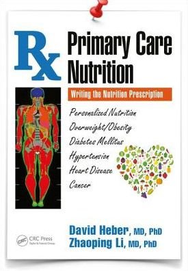 Cover for Heber, David (David Geffen School of Medicine UCLA, US) · Primary Care Nutrition: Writing the Nutrition Prescription (Pocketbok) (2017)