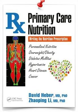 Cover for Heber, David (David Geffen School of Medicine UCLA, US) · Primary Care Nutrition: Writing the Nutrition Prescription (Taschenbuch) (2017)