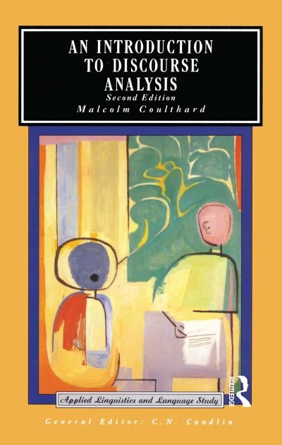 Cover for Malcolm Coulthard · An Introduction to Discourse Analysis - Applied Linguistics and Language Study (Hardcover bog) (2015)
