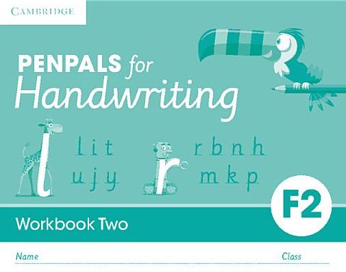 Penpals for Handwriting Foundation 2 Workbook Two (Pack of 10) - Penpals for Handwriting - Gill Budgell - Books - Cambridge University Press - 9781316501269 - December 3, 2015