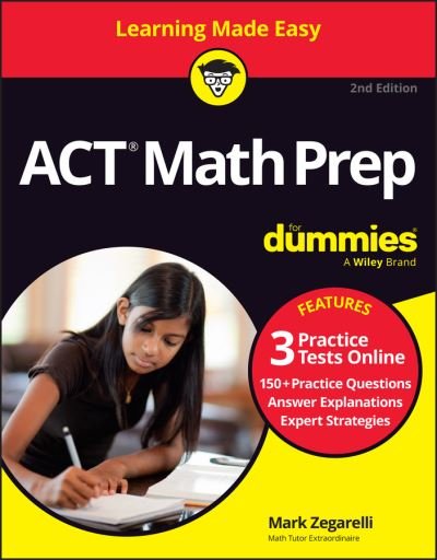 Cover for Zegarelli, Mark (Rutgers University) · ACT Math Prep For Dummies: Book + 3 Practice Tests Online (Pocketbok) (2024)