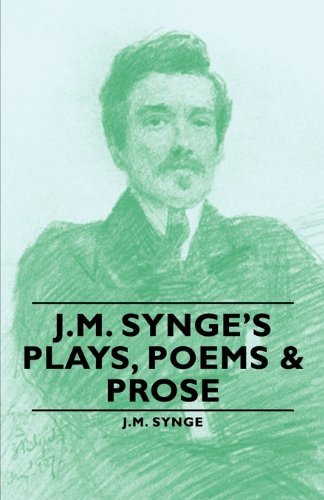 Cover for J.m. Synge · J.m. Synge's Plays, Poems &amp; Prose (Paperback Book) (2007)