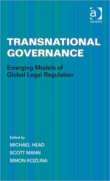 Cover for Scott Mann · Transnational Governance: Emerging Models of Global Legal Regulation (Innbunden bok) [New edition] (2012)