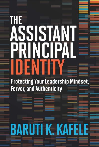 Cover for Baruti K. Kafele · The Assistant Principal Identity (Paperback Book) (2023)