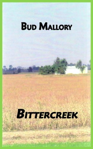 Cover for Bud Mallory · Bittercreek (Pocketbok) (2004)