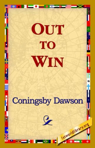 Cover for Coningsby William Dawson · Out to Win (Paperback Book) (2006)