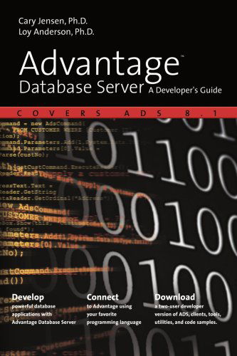 Cover for Loy Anderson · Advantage Database Server: a Developer's Guide (Paperback Book) (2007)