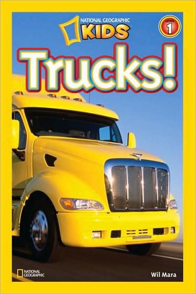 Cover for Wil Mara · National Geographic Kids Readers: Trucks - National Geographic Kids Readers: Level 1 (Pocketbok) (2009)