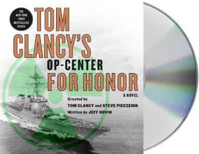 Cover for Jeff Rovin · Tom Clancy's Op-Center For Honor (CD) (2018)