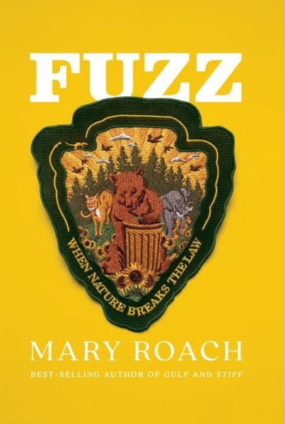 Cover for Mary Roach · Fuzz (Bok) (2022)