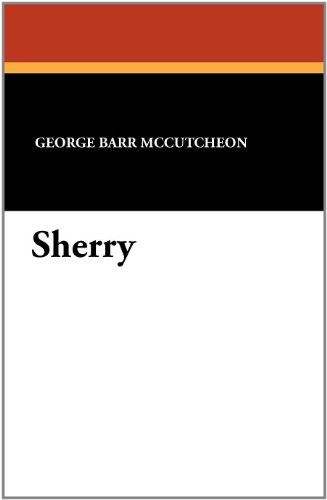 Cover for George Barr Mccutcheon · Sherry (Paperback Book) (2024)