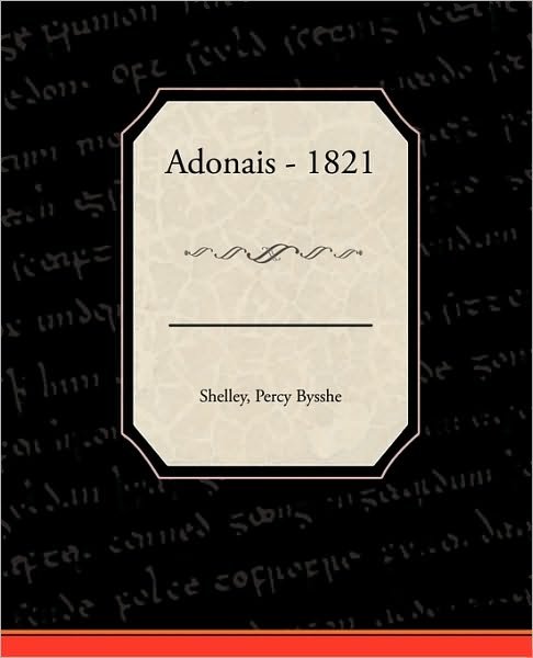 Cover for Percy Bysshe Shelley · Adonais - 1821 (Taschenbuch) (2010)