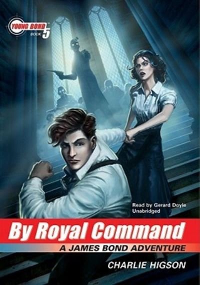 Cover for Charlie Higson · By Royal Command (CD) (2010)