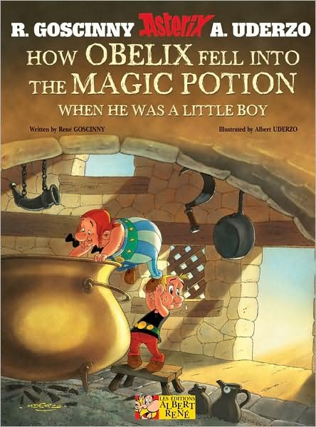 Cover for Rene Goscinny · Asterix: How Obelix Fell Into The Magic Potion - Asterix (Inbunden Bok) (2009)