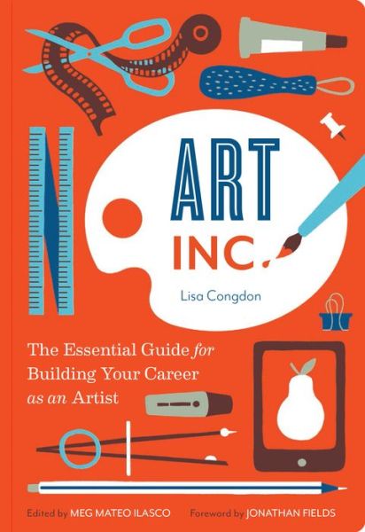 Cover for Lisa Congdon · Art Inc. (Paperback Book) (2014)