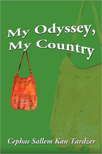 Cover for Cephas Sallem Kan Tardzer · My Odyssey, My Country (Taschenbuch) (2012)