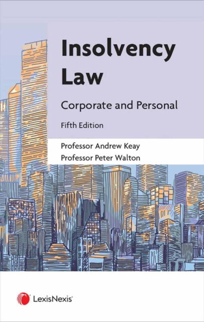 Cover for Andrew Keay · Insolvency Law Corporate &amp; Personal Fift (Paperback Book) (2020)