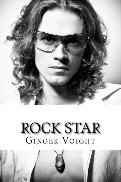 Cover for Ginger Voight · Rock Star (Paperback Book) (2012)