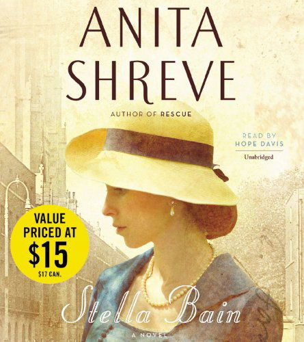 Cover for Anita Shreve · Stella Bain: Library Edition (Audiobook (CD)) [Unabridged edition] (2013)