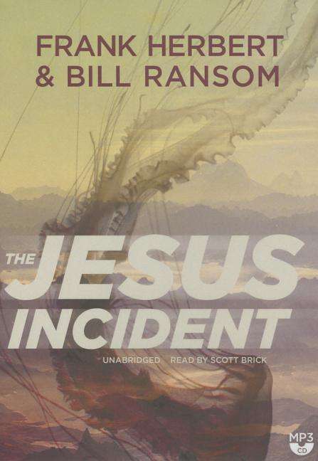 Cover for Bill Ransom · The Jesus Incident (Pandora Sequence, Book 1) (MP3-CD) [Unabridged Mp3cd edition] (2014)