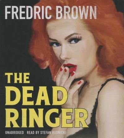 Cover for Fredric Brown · The Dead Ringer (CD) (2014)