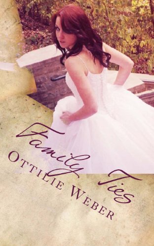 Cover for Ottilie Weber · Family Ties (Pocketbok) (2013)