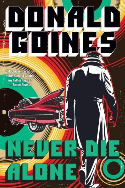Cover for Donald Goines · Never Die Alone (Taschenbuch) (2020)