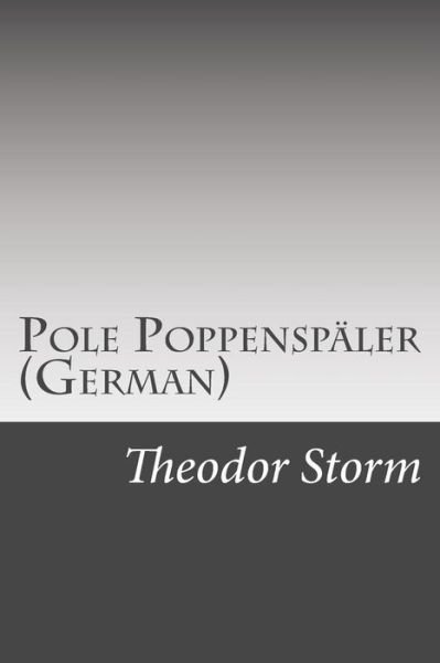 Cover for Theodor Storm · Pole Poppenspaler (German) (Paperback Bog) (2014)