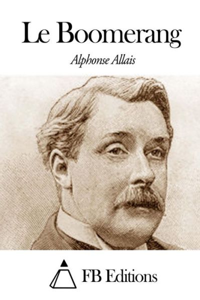 Cover for Alphonse Allais · Le Boomerang (Paperback Book) (2014)