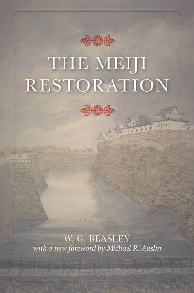 Cover for W. G. Beasley · The Meiji Restoration (Paperback Book) (2018)