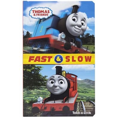 Cover for PI Kids · Thomas &amp; Friends: Fast &amp; Slow Take-a-Look Book (Kartonbuch) (2020)