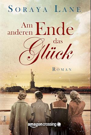 Am anderen Ende das Glück - Lane - Books -  - 9781503947269 - 