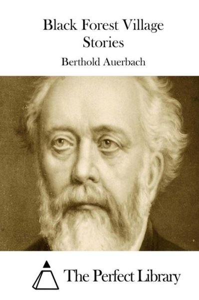 Cover for Berthold Auerbach · Black Forest Village Stories (Paperback Bog) (2015)