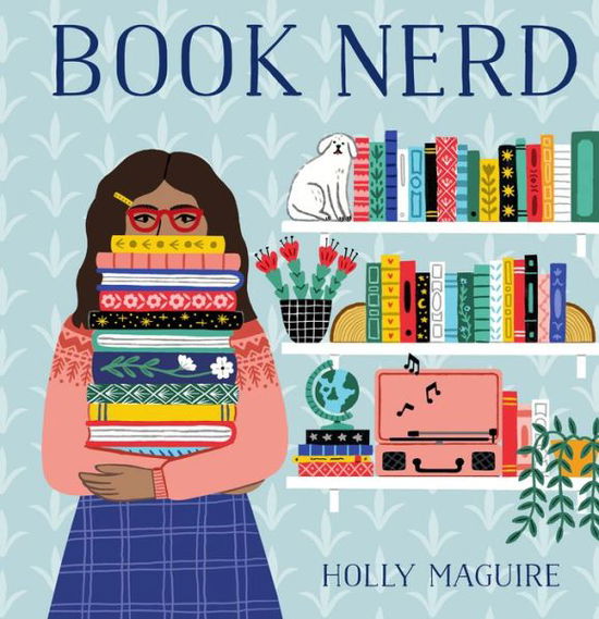 Cover for Holly Maguire · Book Nerd (gift book for readers) (Hardcover Book) (2021)