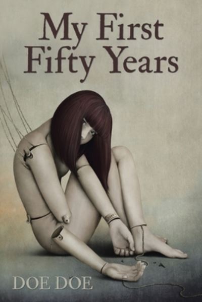 Cover for Doe Doe · My First Fifty Years (Paperback Book) (2020)