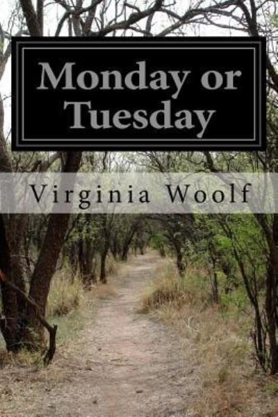 Cover for Virginia Woolf · Monday or Tuesday (Paperback Book) (2016)