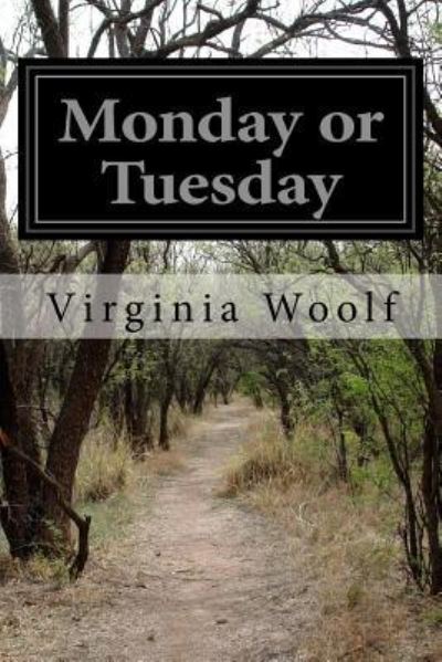 Cover for Virginia Woolf · Monday or Tuesday (Pocketbok) (2016)