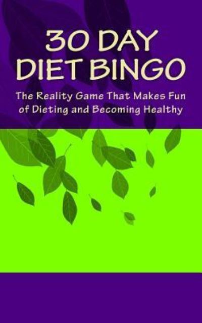 Cover for H Barnett · 30 Day Diet Bingo (Paperback Book) (2016)