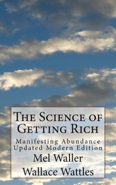Cover for Wallace Wattles · The Science of Getting Rich (Paperback Book) (2016)