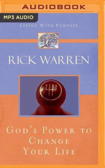 Cover for Rick Warren · God's Power to Change Your Life (Płyta CD z plikami MP3) (2017)