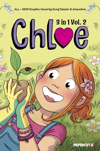 Chloe 3-in-1 Vol. 2 - Greg Tessier - Bøger - Papercutz - 9781545811269 - 5. september 2023