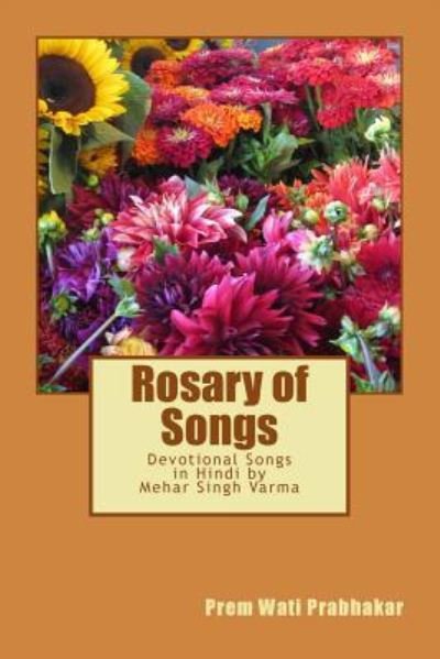 Cover for Mehar Singh Varma · Rosary of Songs (Pocketbok) (2017)