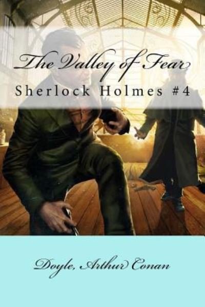 Cover for Doyle Arthur Conan · The Valley of Fear (Paperback Bog) (2017)