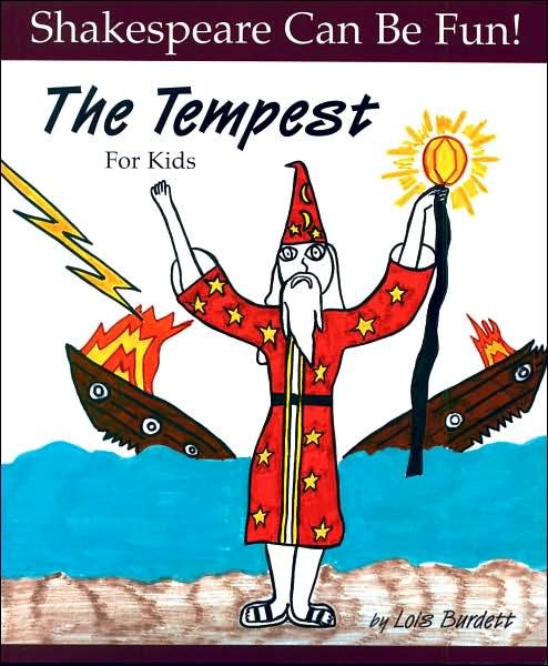 Lois Burdett · Tempest: Shakespeare Can Be Fun (Paperback Book) (2013)